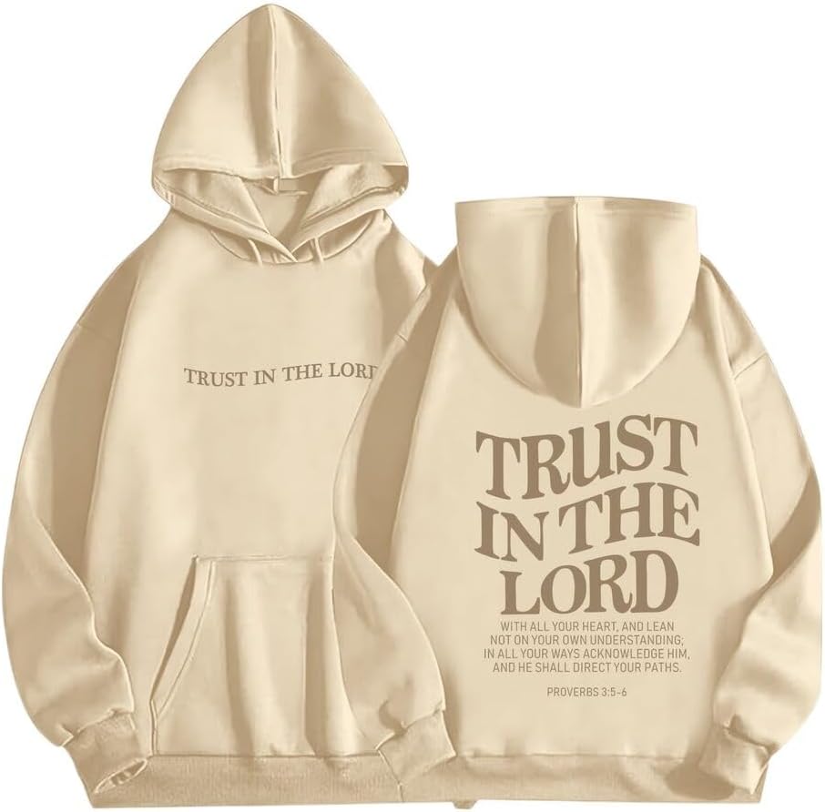 Trust In The Lord Hoodie Christian Hoodies T