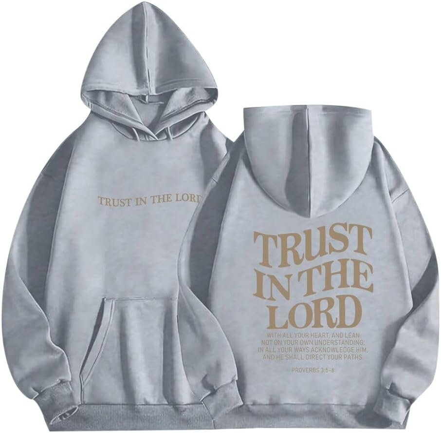 Trust In The Lord Hoodie Christian Hoodies T