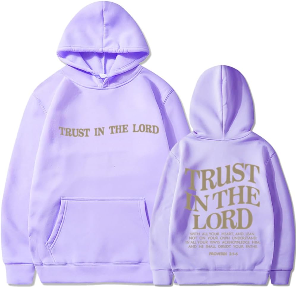 Trust In The Lord Hoodie Christian Hoodies T