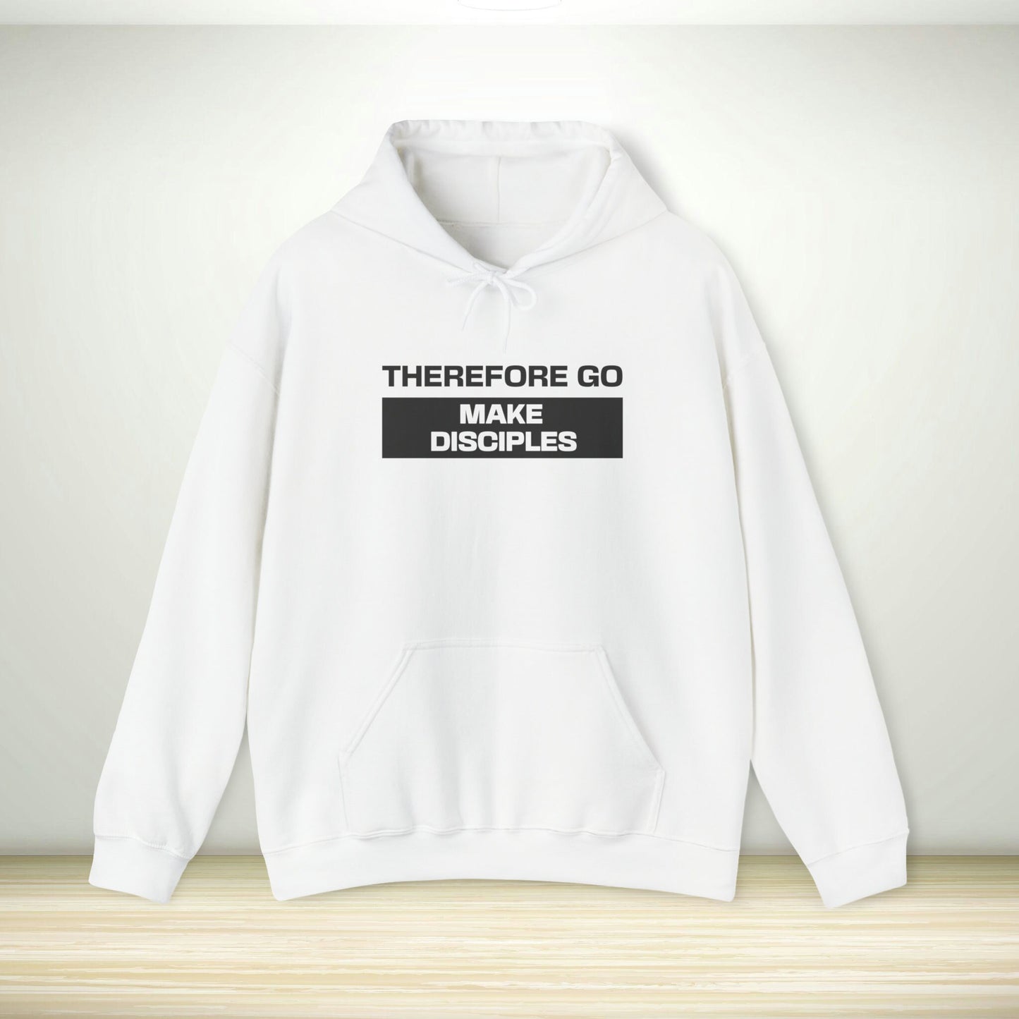 | Therefore Go And Make Disciples Bible Verse Hooded Sweatshirt |